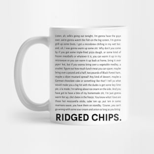 Ridged Chips Monologue Mug